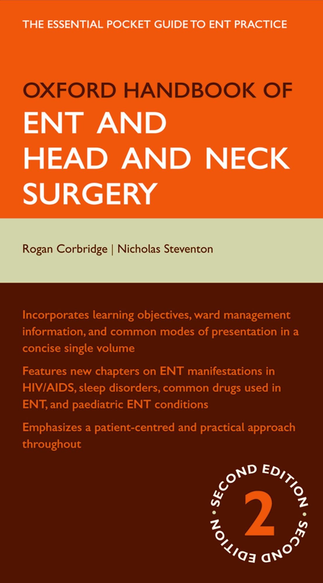 Oxford Handbook of ENT and Head and Neck Surgery