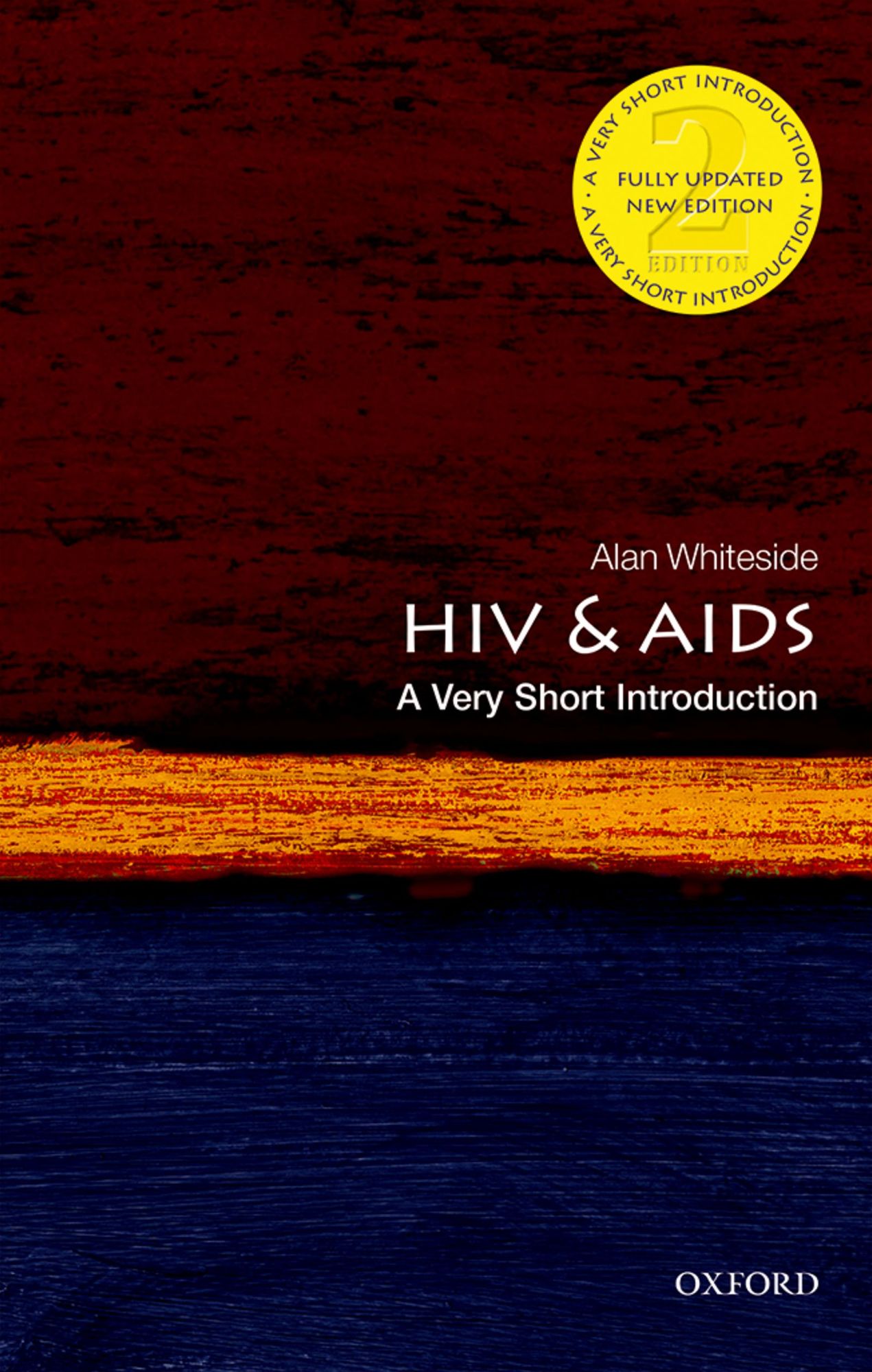 HIV #x00026; AIDS: A Very Short Introduction