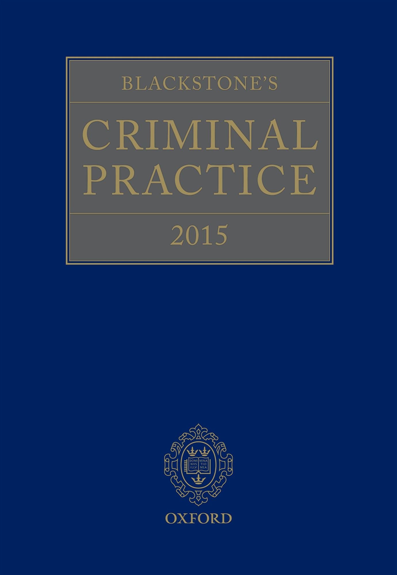 Blackstone's Criminal Practice 2015