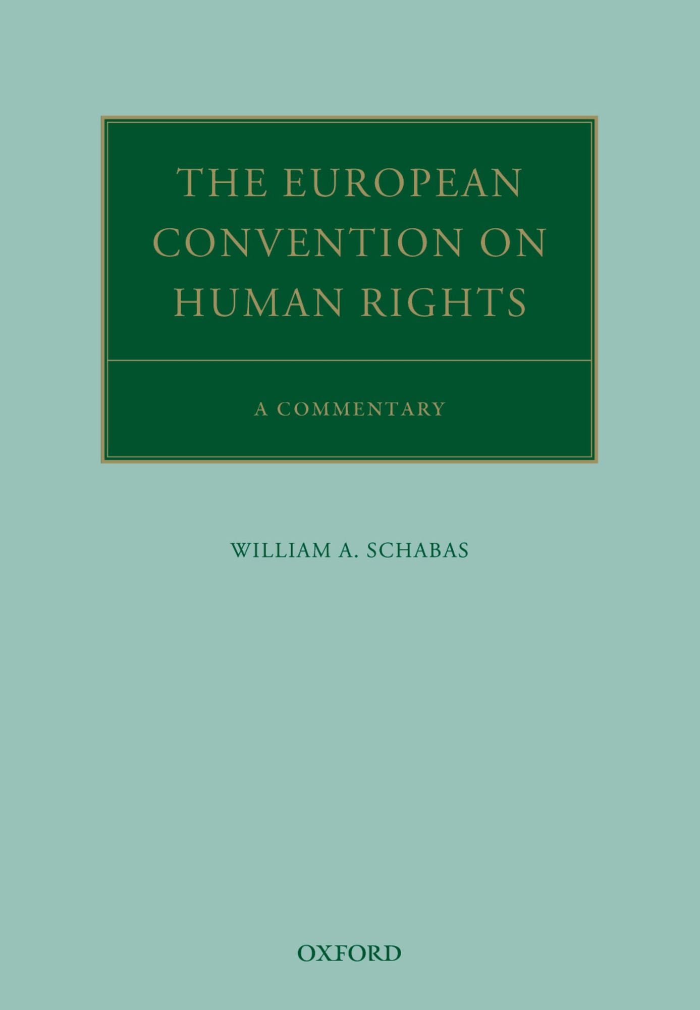 The European Convention on Human Rights: A Commentary