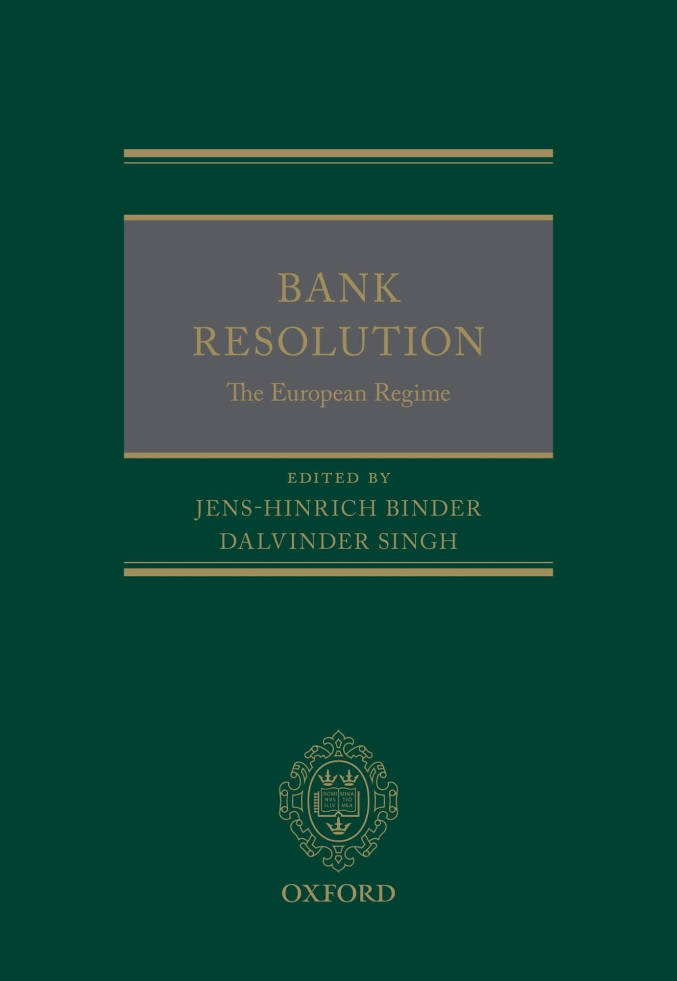 Bank Resolution: The European Regime