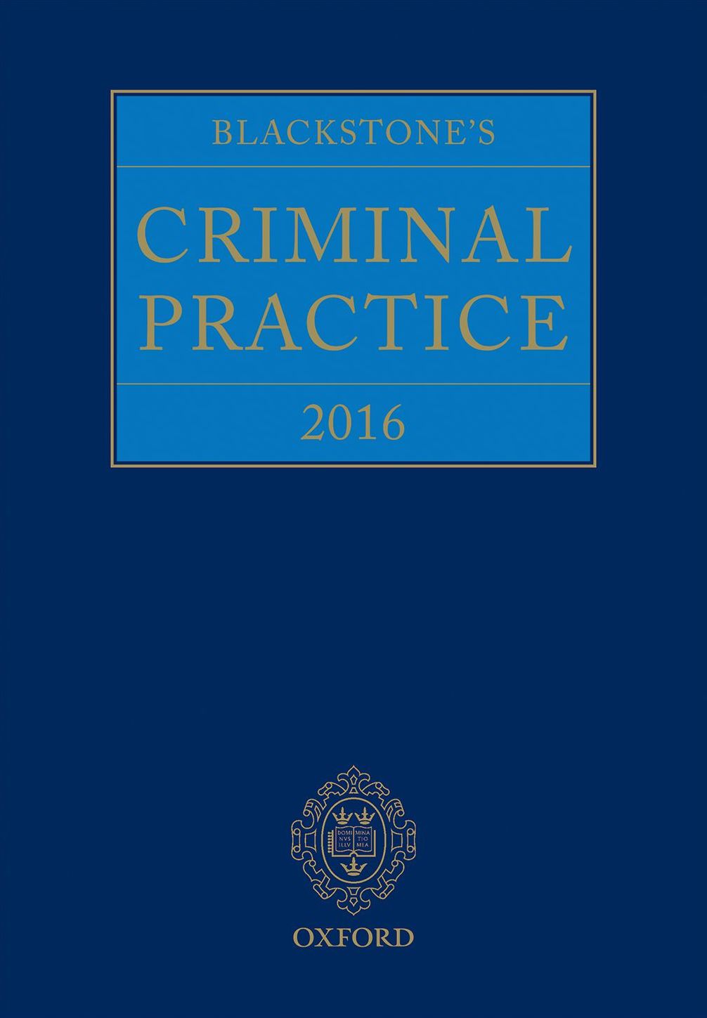 Blackstone's Criminal Practice 2016