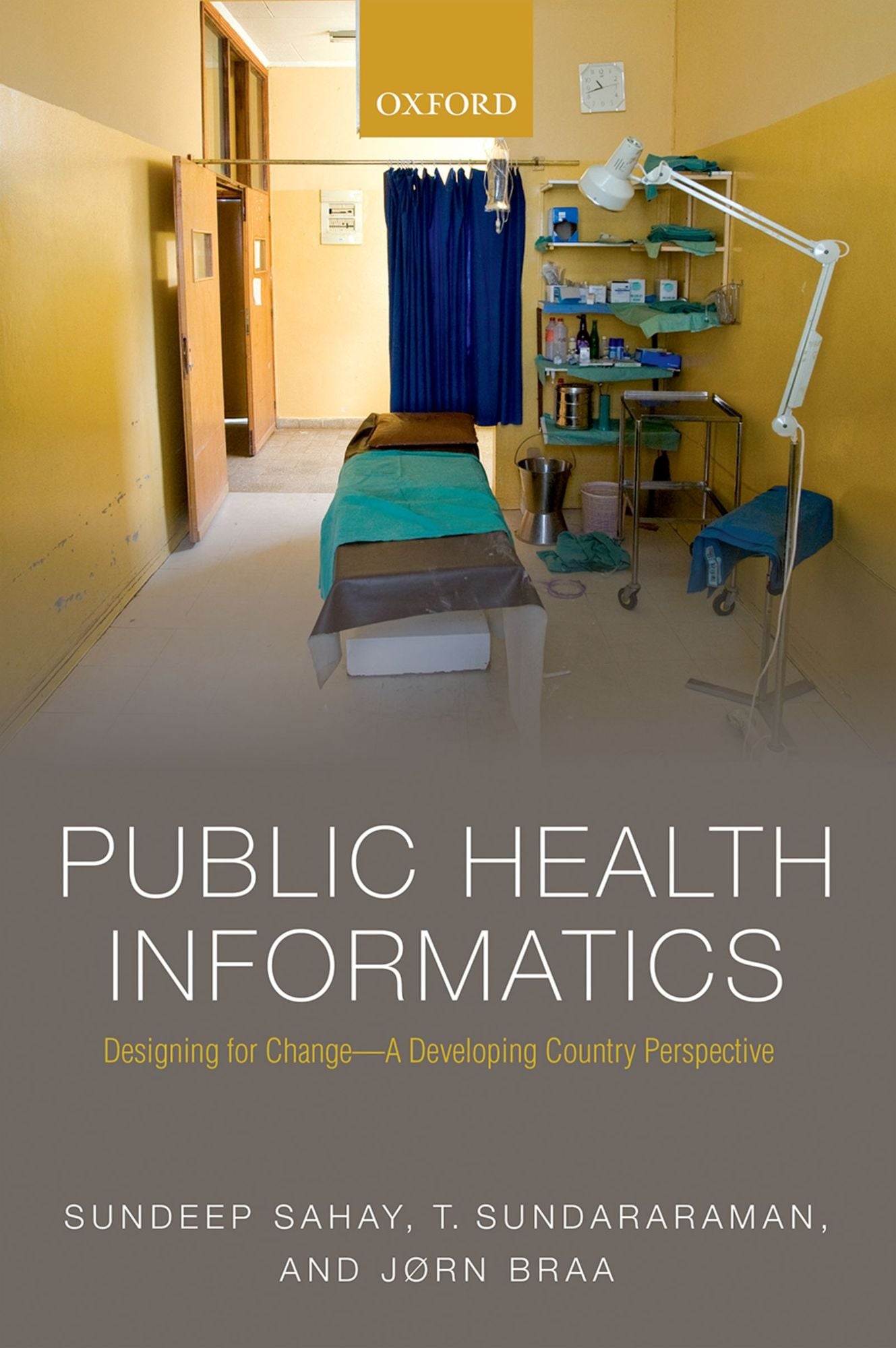 Public Health Informatics: Designing for change - a developing country perspective
