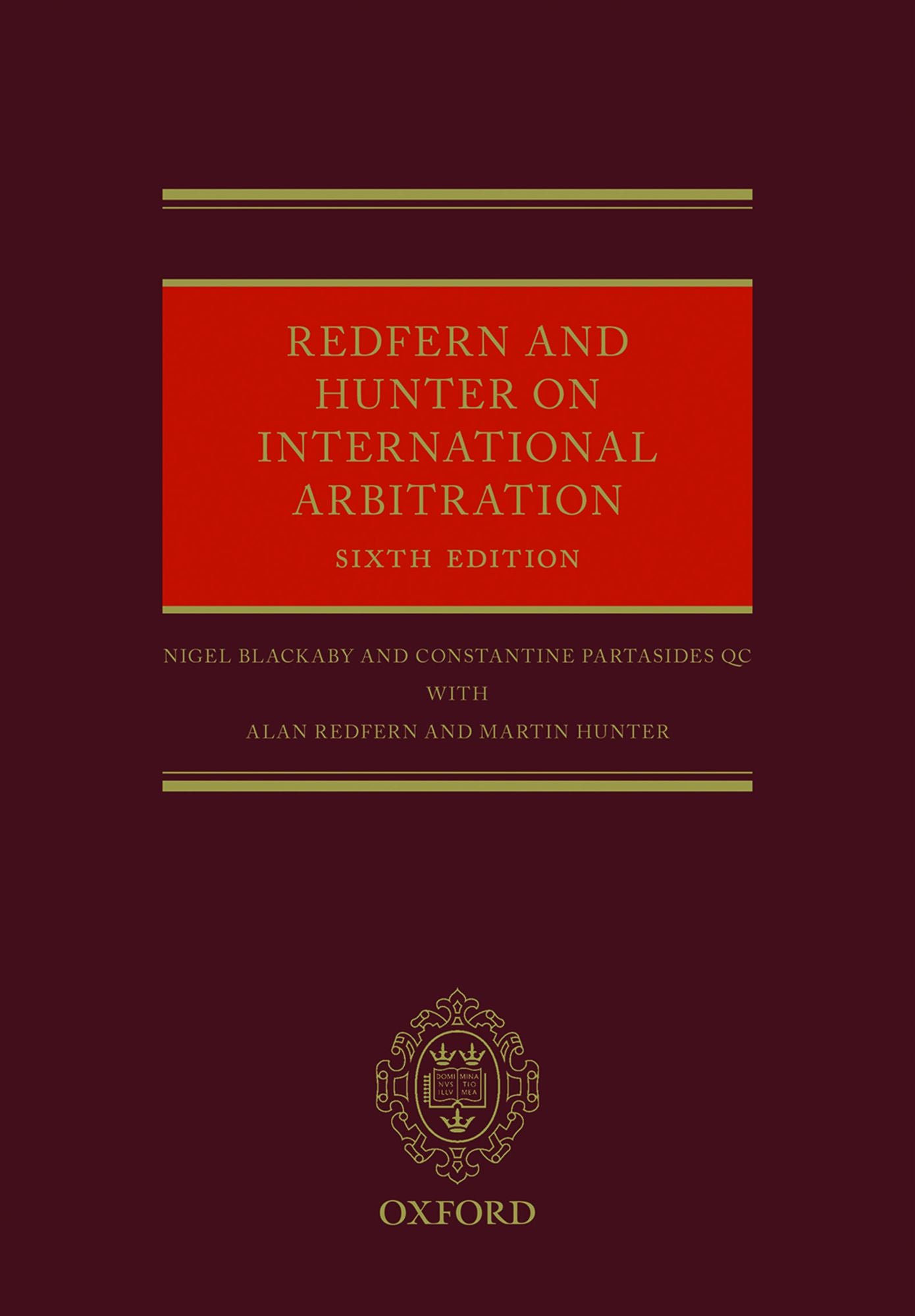 Redfern and Hunter on International Arbitration