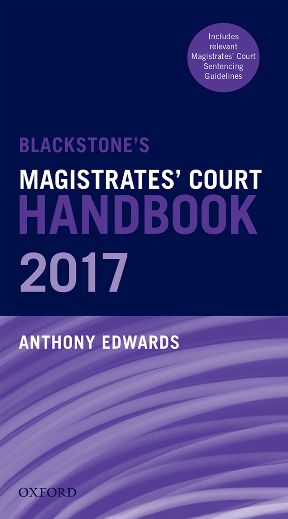 Blackstone's Magistrates' Court Handbook 2017