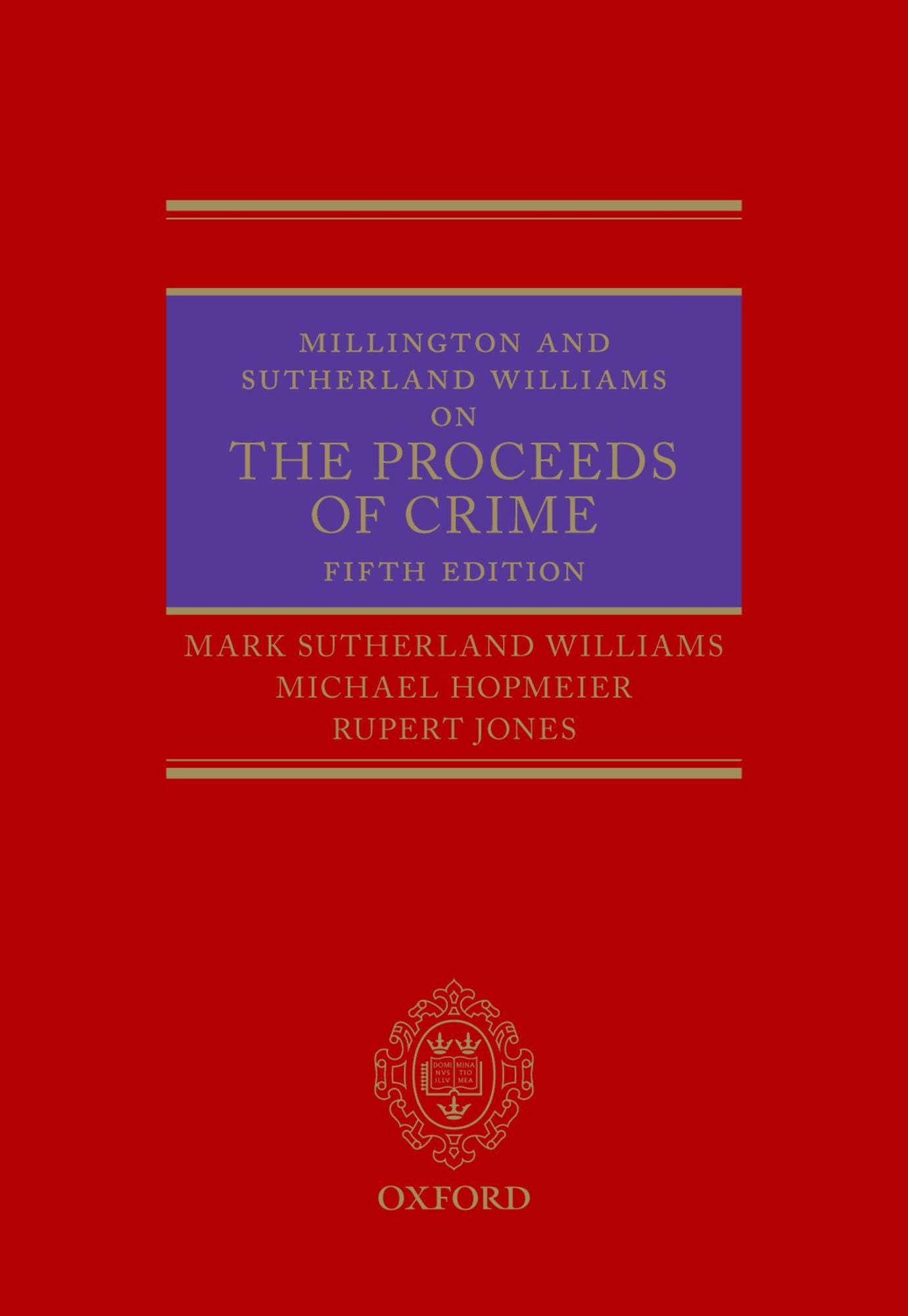 Millington and Sutherland Williams on The Proceeds of Crime
