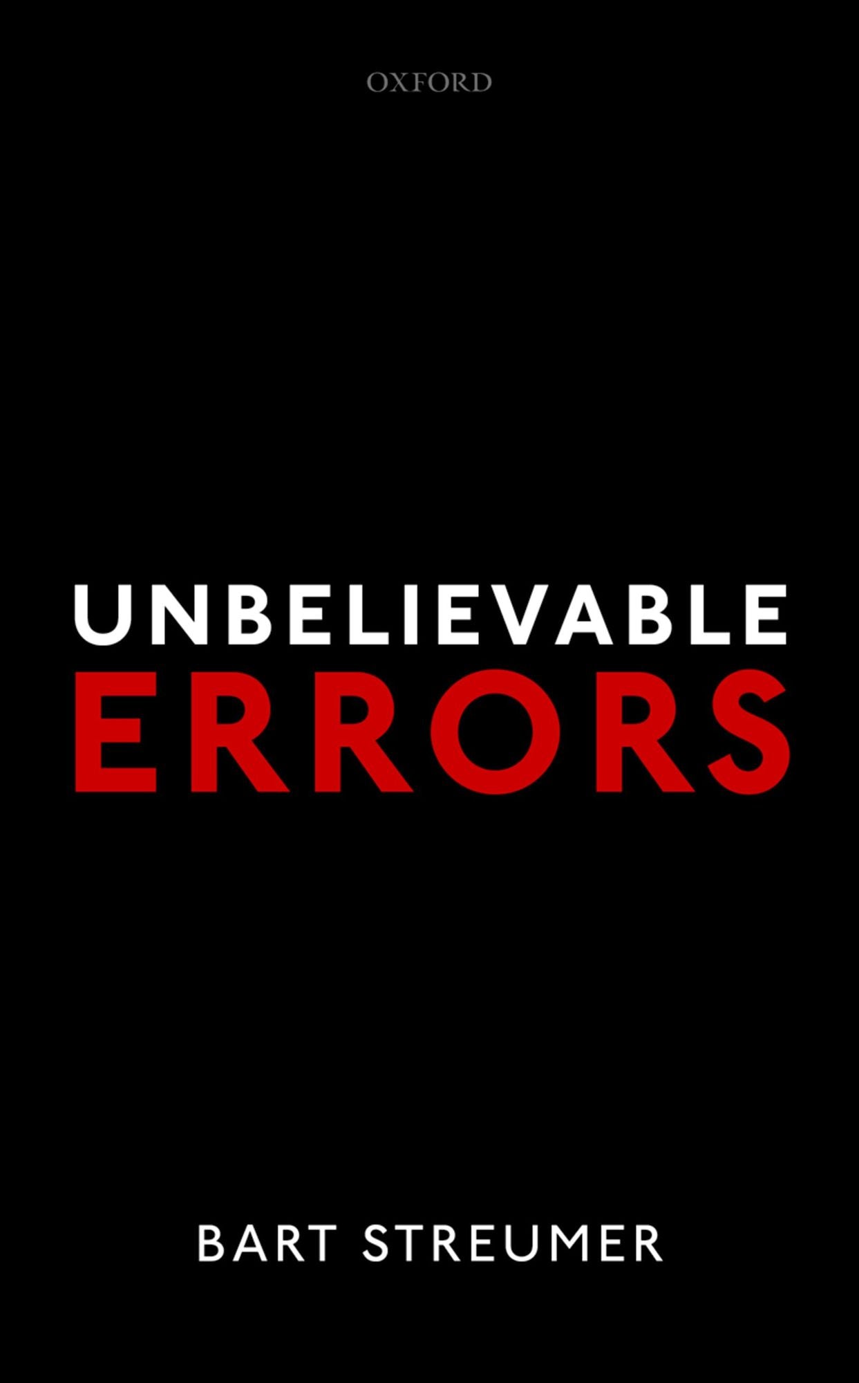 Unbelievable Errors: An Error Theory about All Normative Judgements