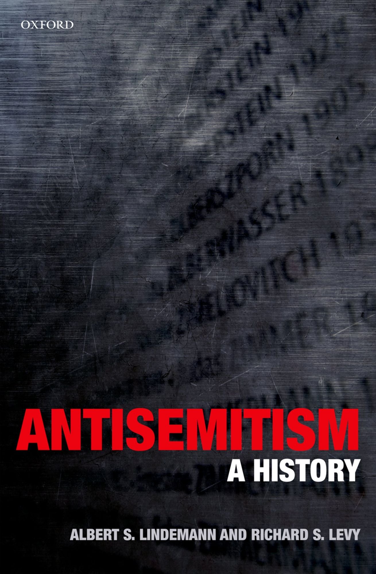 Antisemitism: A History