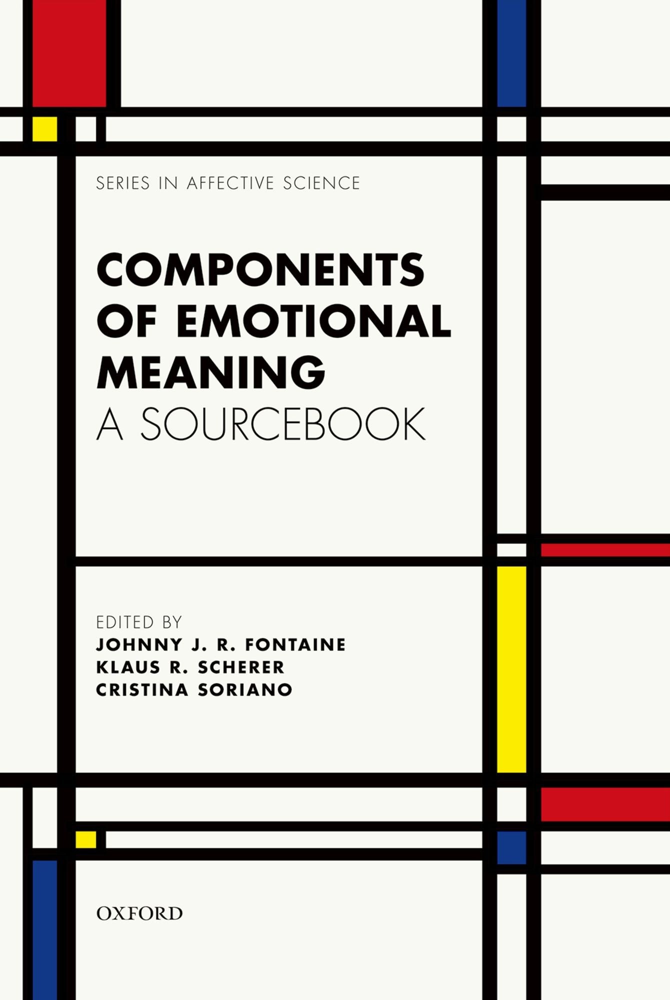 Components of emotional meaning: A sourcebook