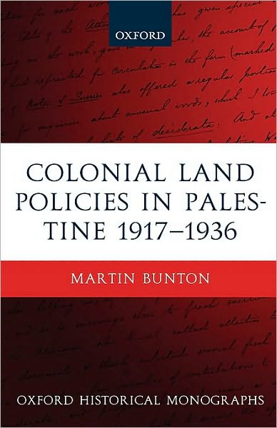 Colonial Land Policies in Palestine 1917-1936