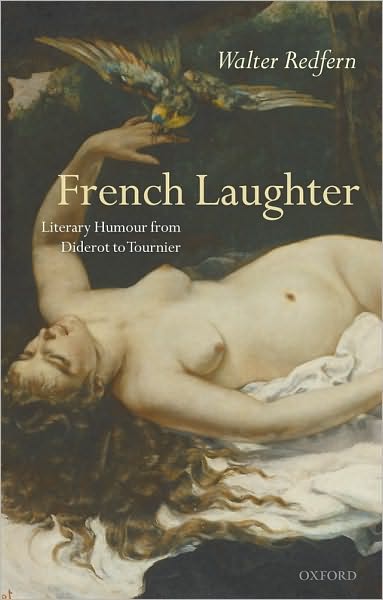 French Laughter: Literary Humour from Diderot to Tournier