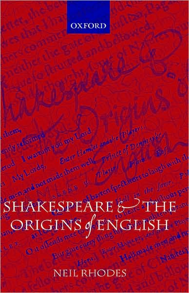 Shakespeare and the Origins of English