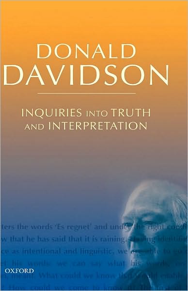 Inquiries into Truth and Interpretation: Philosophical Essays Volume 2