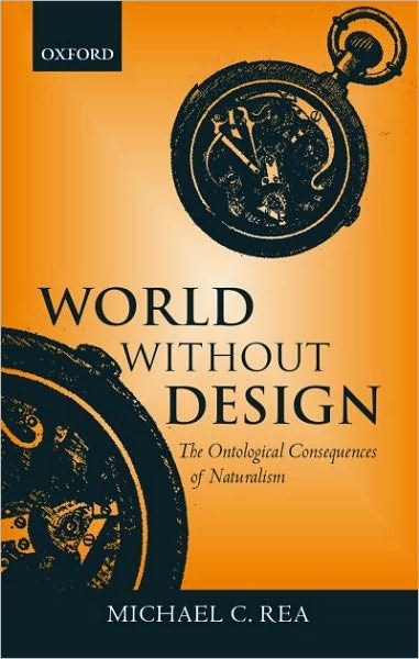 World Without Design: The Ontological Consequences of Naturalism
