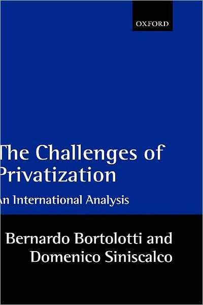 The Challenges of Privatization: An International Analysis