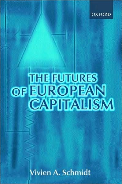 The Futures of European Capitalism