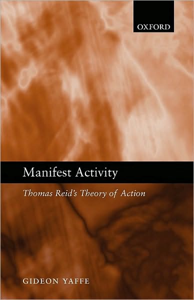 Manifest Activity: Thomas Reid's Theory of Action