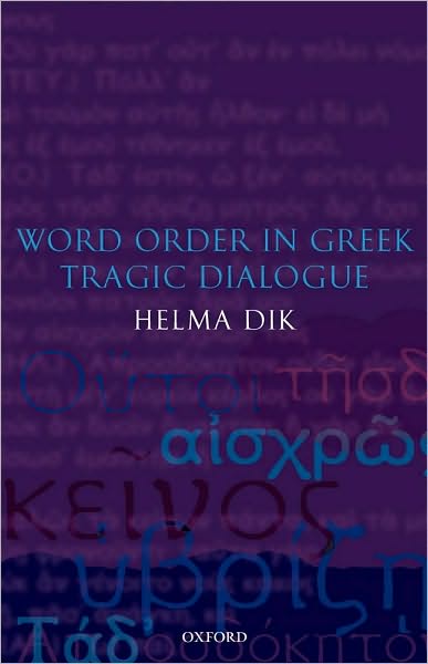 Word Order in Greek Tragic Dialogue