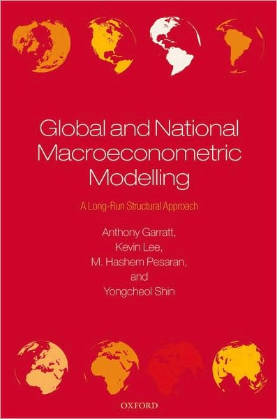 Global and National Macroeconometric Modelling: A Long-Run Structural Approach