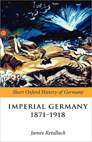 Imperial Germany 1871-1918