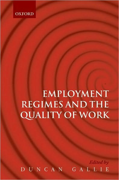Employment Regimes and the Quality of Work