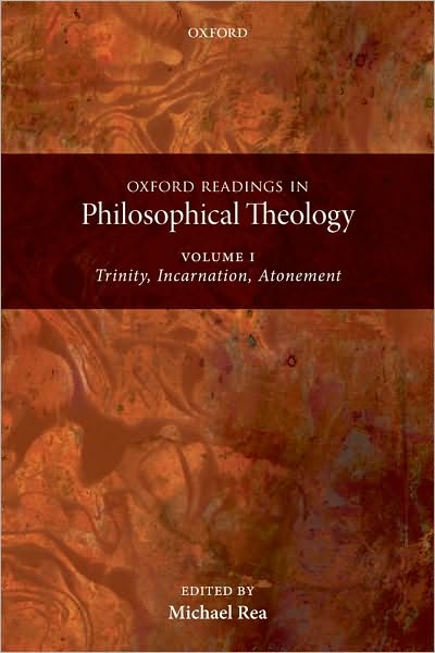 Oxford Readings in Philosophical Theology