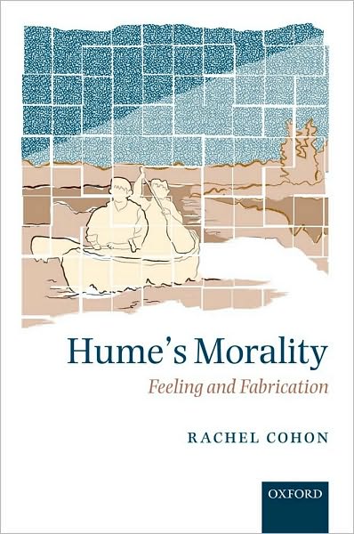 Hume's Morality: Feeling and Fabrication