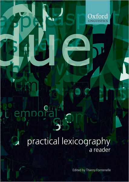Practical Lexicography: A Reader