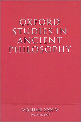 Oxford Studies in Ancient Philosophy: Volume XXXIV: Volume XXXIV