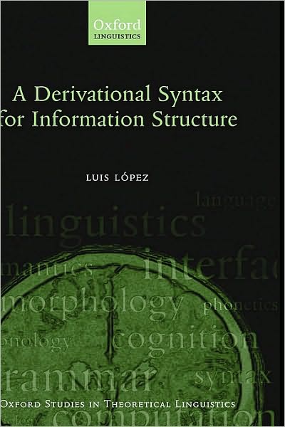 A Derivational Syntax for Information Structure