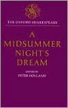 The Oxford Shakespeare: A Midsummer Night's Dream