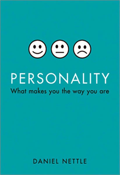 Personality: What makes you the way you are