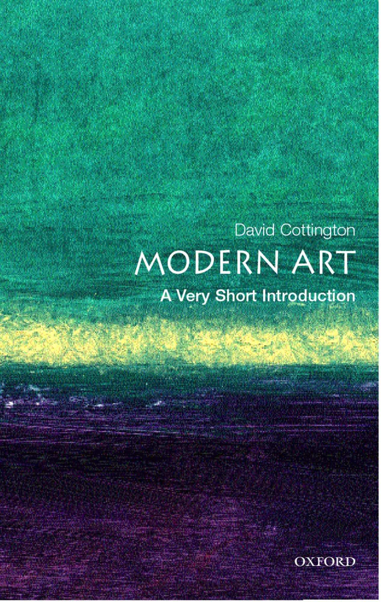 Modern Art: A Very Short Introduction