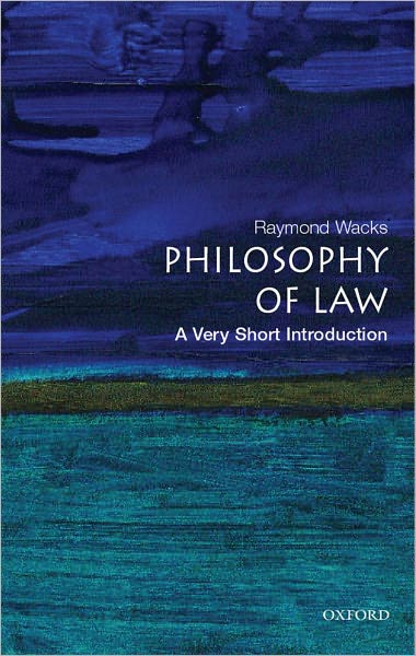 Philosophy of Law: A Very Short Introduction