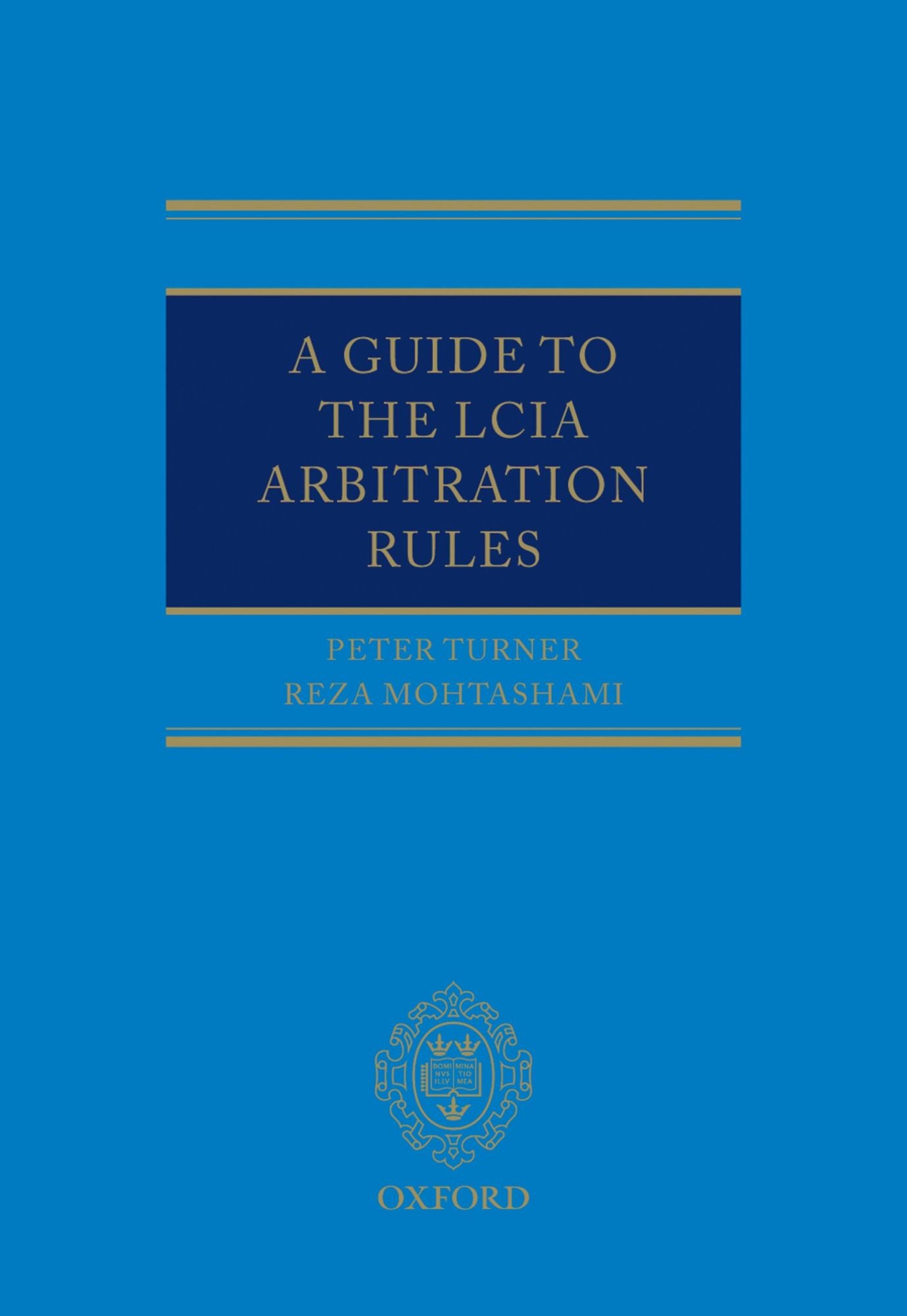 A Guide to the LCIA Arbitration Rules