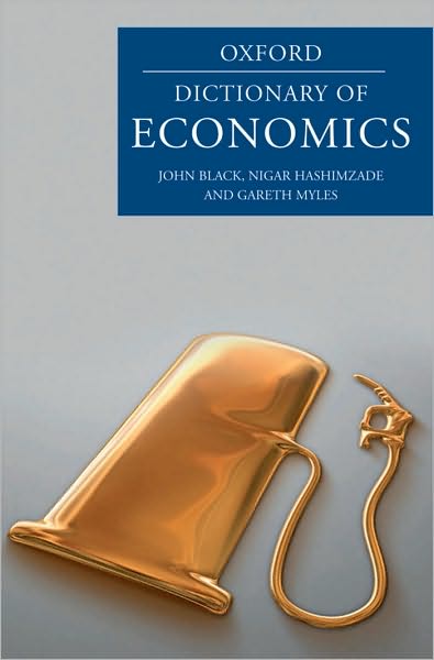 A Dictionary of Economics