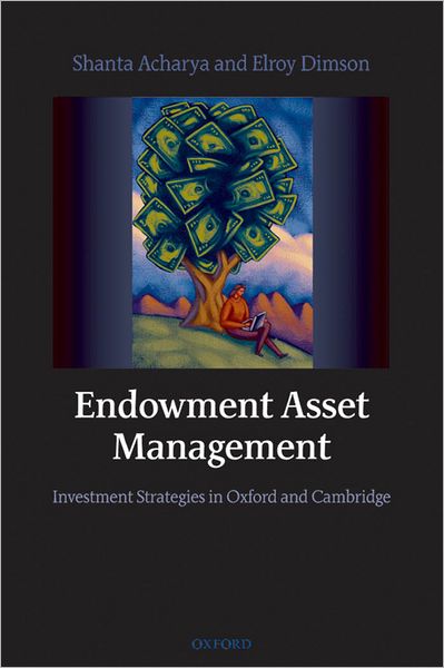 Endowment Asset Management: Investment Strategies in Oxford and Cambridge