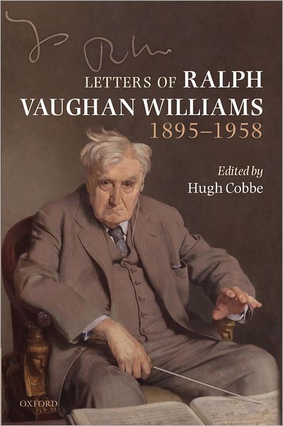 Letters of Ralph Vaughan Williams, 1895-1958