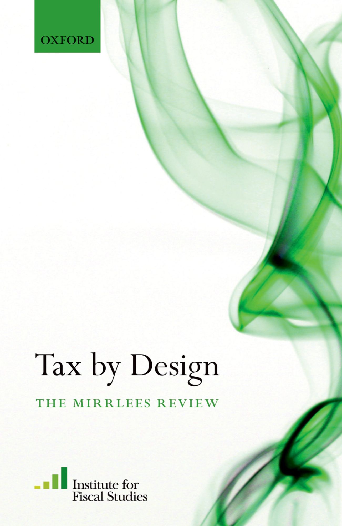 Tax By Design: The Mirrlees Review