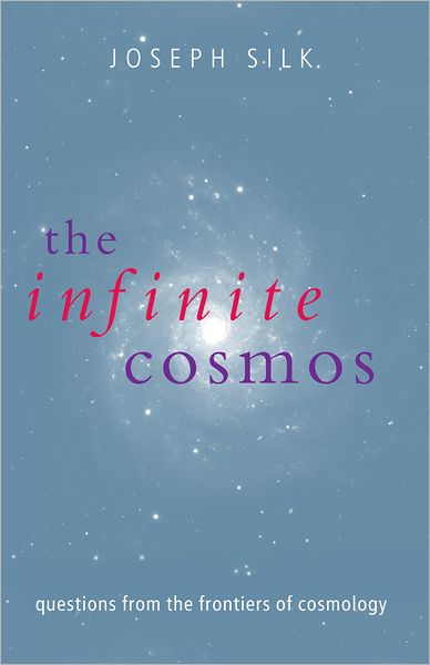 The Infinite Cosmos: Questions from the frontiers of cosmology