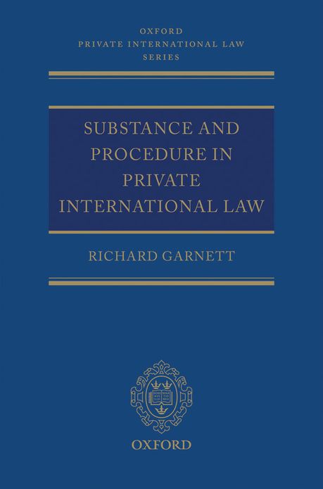Substance and Procedure in Private International Law