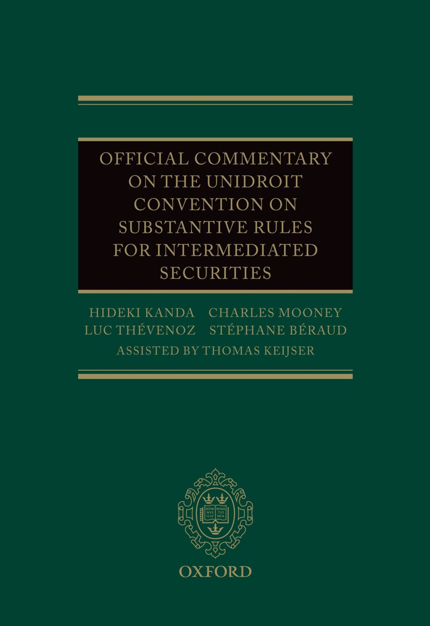 Official Commentary on the UNIDROIT Convention on Substantive Rules for Intermediated Securities