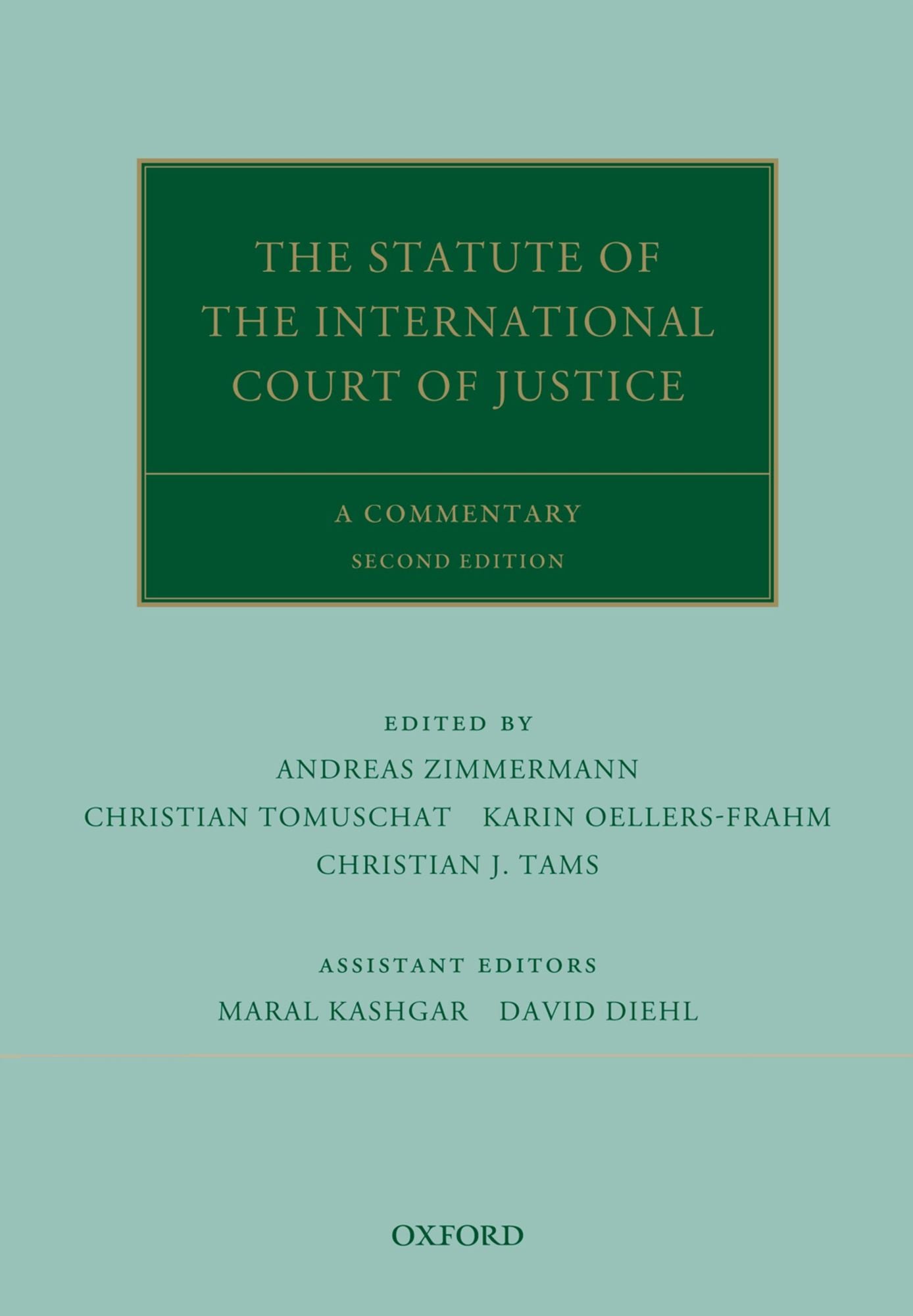 The Statute of the International Court of Justice: A Commentary
