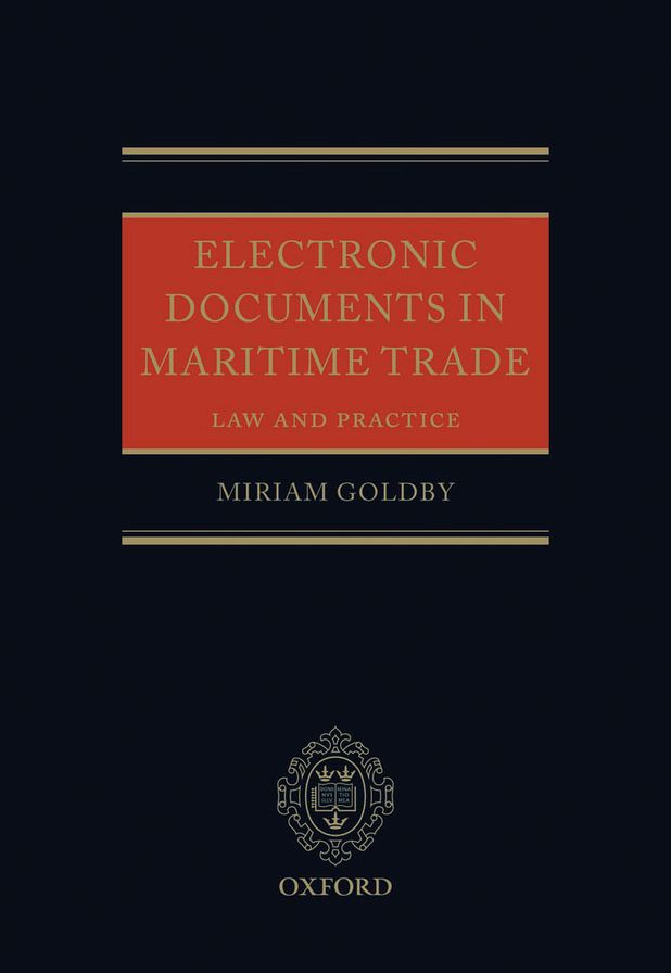 Electronic Documents in Maritime Trade: Law and Practice