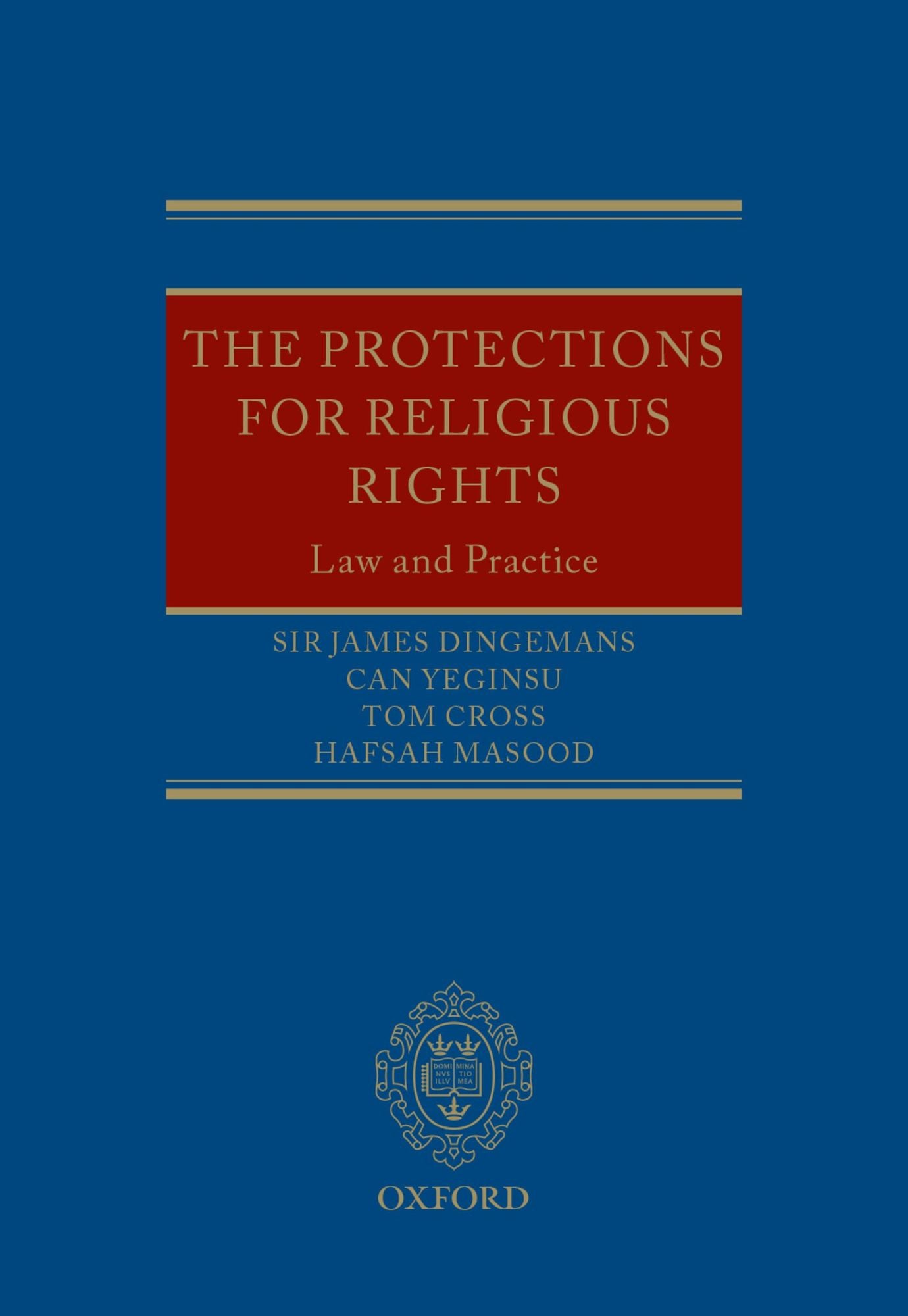 The Protections for Religious Rights: Law and Practice
