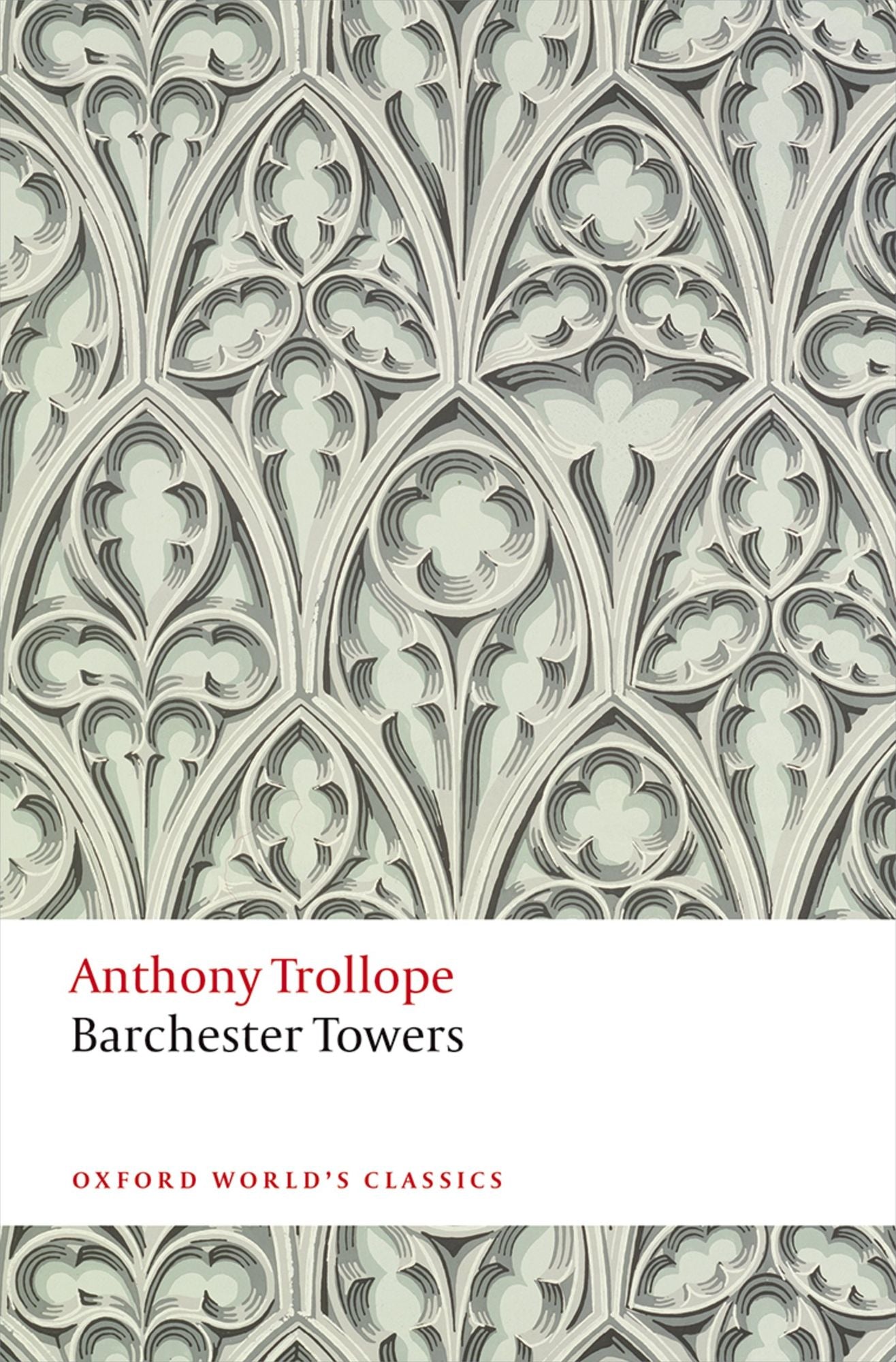 Barchester Towers: The Chronicles of Barsetshire