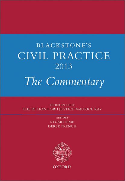 Blackstone's Civil Practice 2013: The Commentary