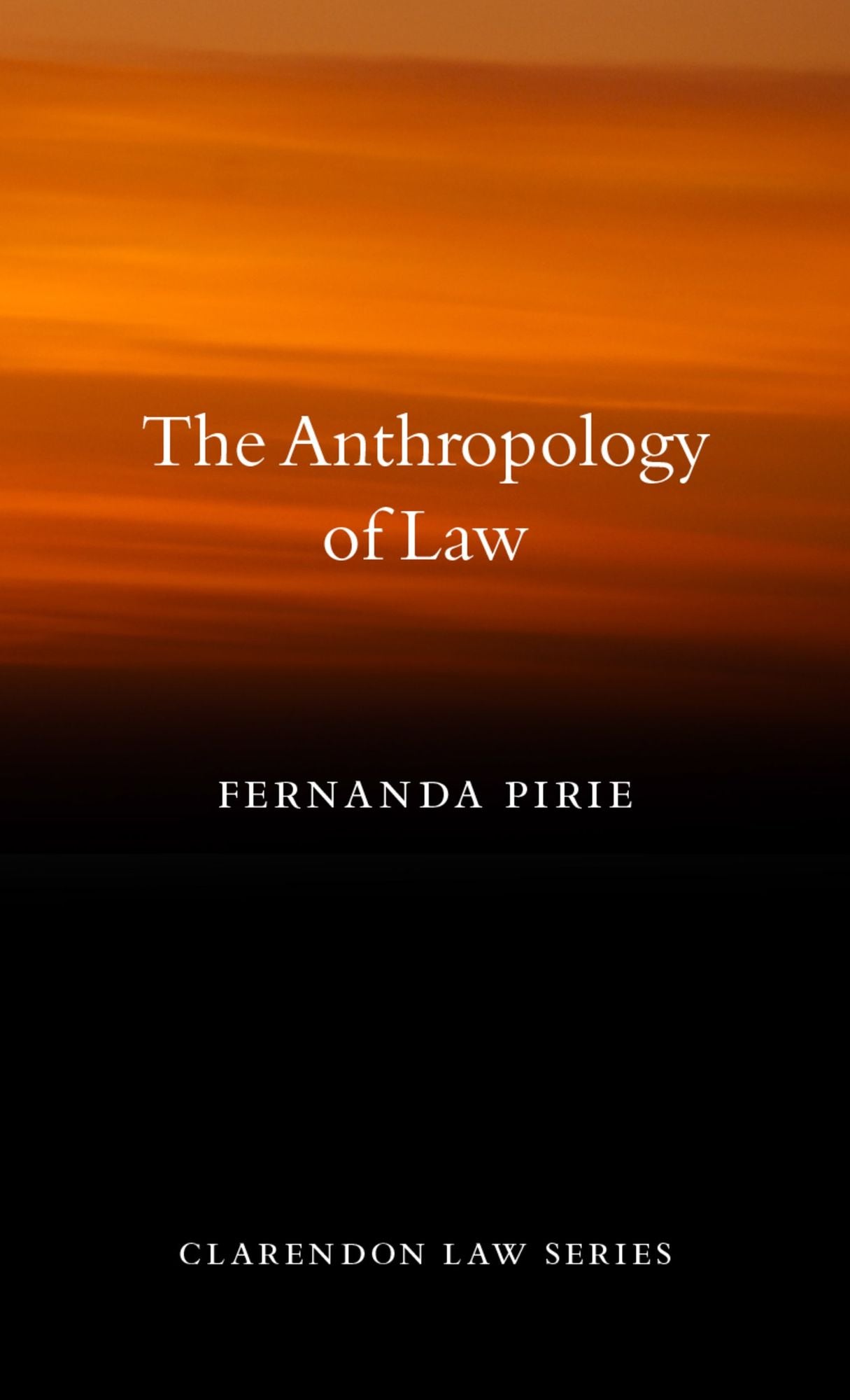 The Anthropology of Law