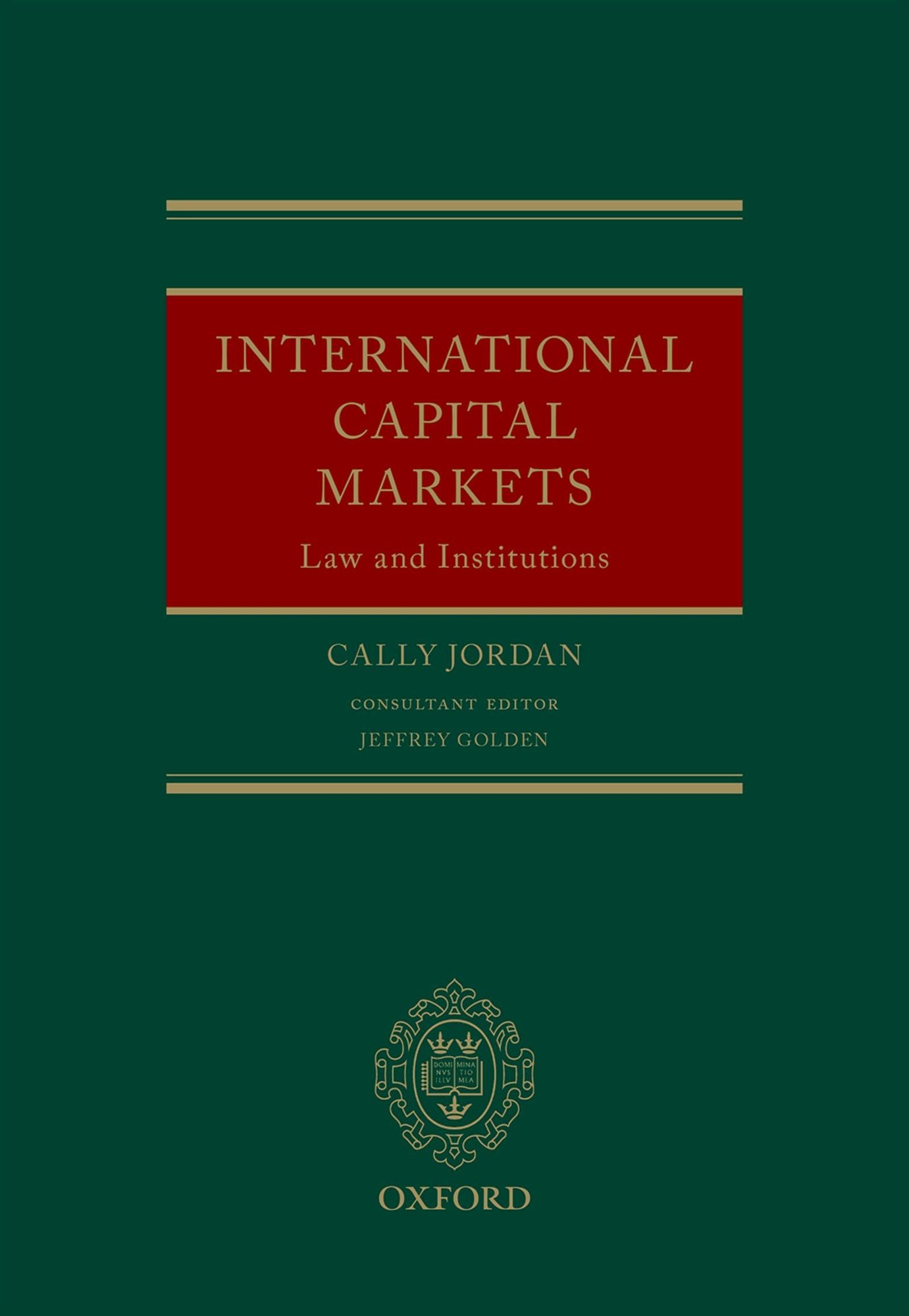 International Capital Markets: Law and Institutions