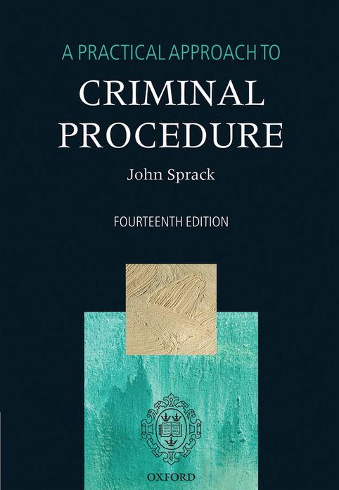 A Practical Approach to Criminal Procedure